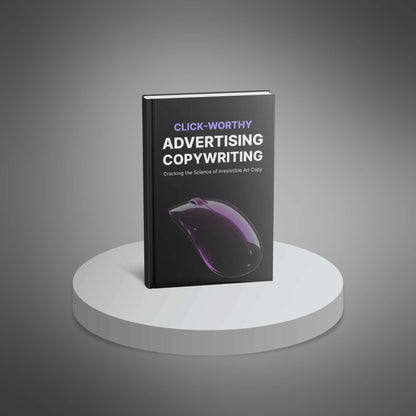 Click-Worthy Advertising Copywriting - Ebook