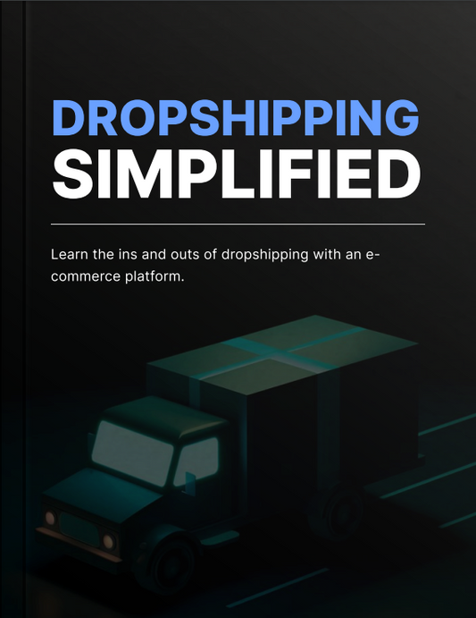 Dropshipping Simplified - Ebook